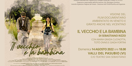 Immagine principale di Docufilm "Il vecchio e la bambina" a Valli del Pasubio (VI) 