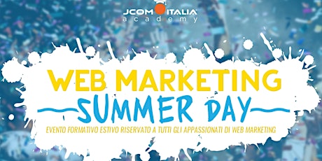 Immagine principale di Web Marketing Summer Day 