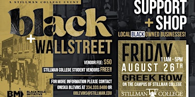 Stillman College Black Wall Street Fall 2022
