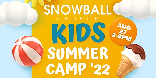 SNOWBALL KIDS SUMMER CAMP