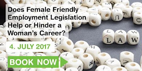 WDF Guernsey - Does Female Friendly Employment Legislation Help or Hinder a Woman's Career? primary image