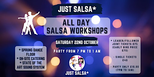 *Just Salsa All Day Salsa workshop and social