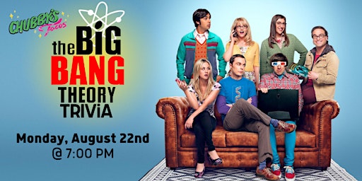 Big Bang Theory Trivia at Chubby's Tacos Durham