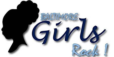 Baltimore Girls Rock Conference 2018 - ** RESCHEDULED ** primary image