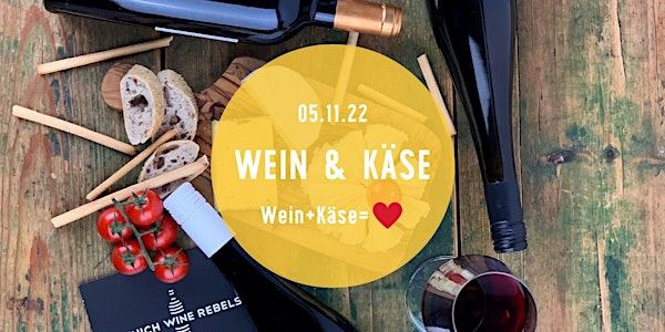 Wein & Käse - Pleased to cheese you! -  Weinprobe im Tasting Room
