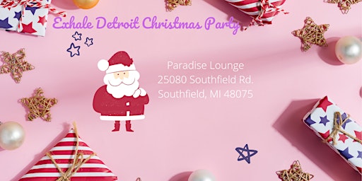 Exhale Detroit Christmas & Birthday Celebration