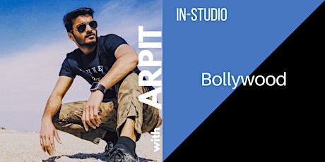 Bollywood Dance Workshop with Arpit (In-Studio)