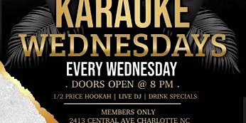 Karaoke  every Wednesday!