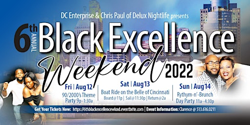 6th Annual Regional Black Excellence Weekend  Cincinnati, Ohio