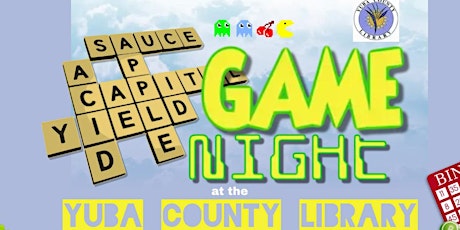 Yuba County Library Bingo and Loteria  Game Night