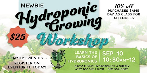September—Newbie Hydroponics Workshop