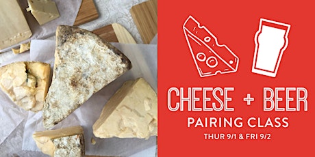 Cheese + Beer Pairing Class w/ Ambitious Ales THURSDAY