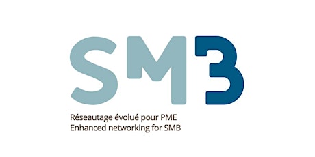 SMB3 - Événements de réseautage évolué pour PME primary image