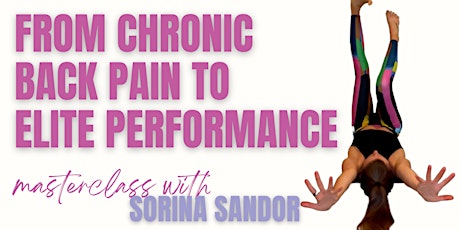 FROM CHRONIC BACK PAIN TO ELITE PERFORMANCE