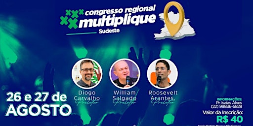 Congresso Regional Multiplique - Campos dos Goytacazes