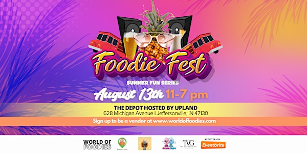 World of Foodies Presents Foodie Fest