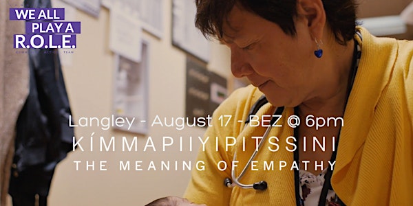 Kímmapiiyipitssini: The Meaning of Empathy: Langley Community Film Series