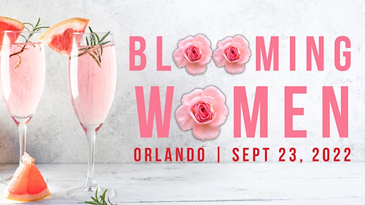 BLOOMING WOMEN: The Women's Self-Development & Wellness Event in Lake Nona image