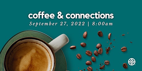 September Coffee & Connections