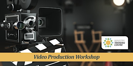 VIDEO PRODUCTION WORKSHOP primary image