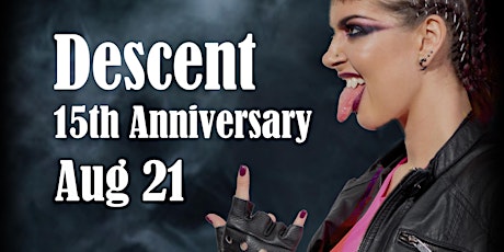 Descent 15th Anniversary