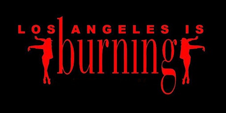 Los Angeles is Burning