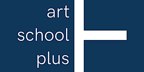 Art School Plus Application Information Event