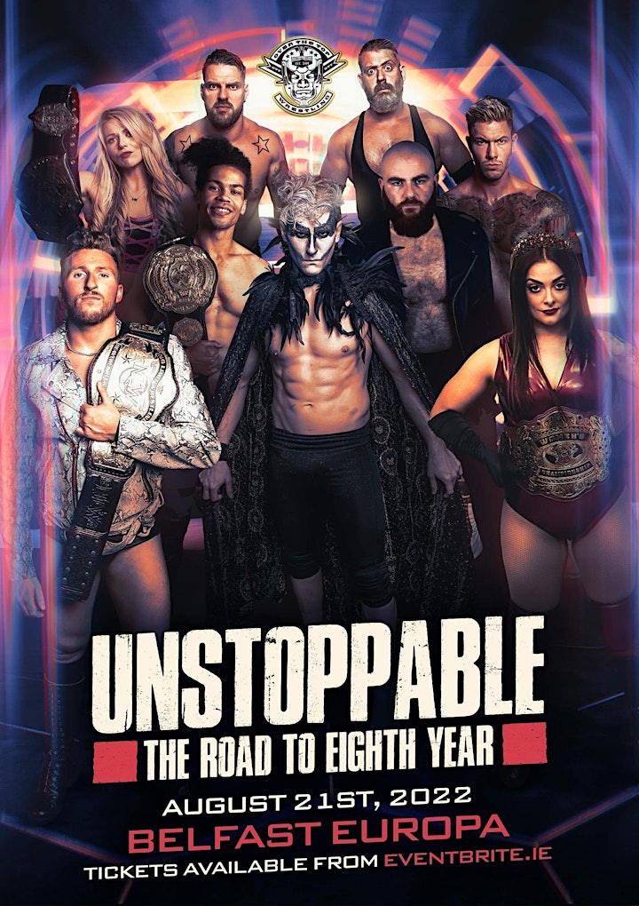 Over The Top Wrestling Presents "Unstoppable" Belfast image