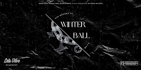 Lets Vibe Presents // Winter Ball