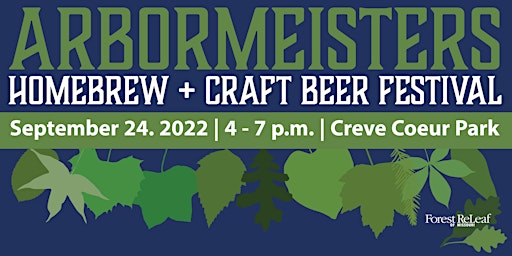 ArborMeisters Homebrew + Craft Beer Festival