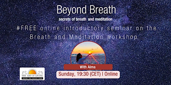 Beyond Breath - An Introduction to the Breath and Meditation Program