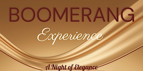 A'C.R.E.W. Presents "BOOMERANG"   Poetry and R&B Gala