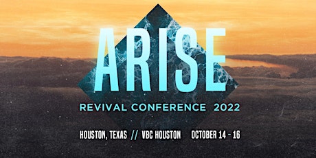Revival Conference 2022: Arise