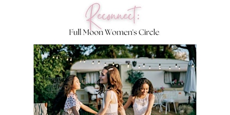 Reconnect: August Full Moon Women's Circle