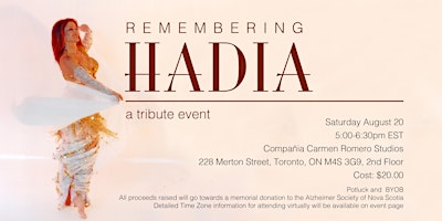 Remembering Hadia - A Tribute Event
