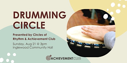 Drumming Circle with Circles of Rhythm and Achievement Club