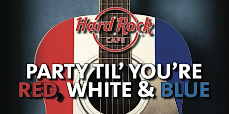 4th of July At Hard Rock Cafe primary image