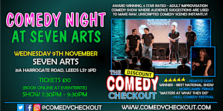 Comedy Night at Seven Arts Leeds - Wednesday 9th November