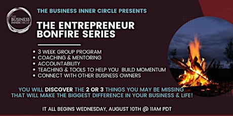 The Entrepreneur Bon Fire Series