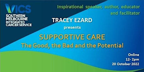 Supportive Care - the Good, the Bad and the Potential