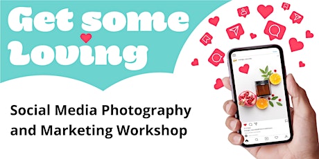 Get Some Loving - Learn how to create & post images for social media