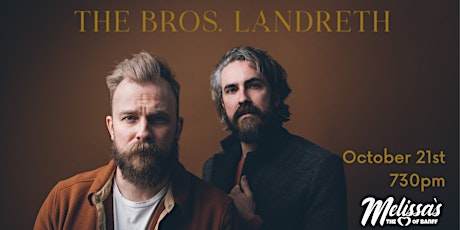 The Bros. Landreth