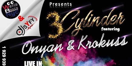 3  Cylinder Live in Concert  Featuring Onyan & Krokuss of Burning Flames