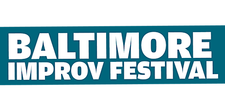 Baltimore Improv Festival (BIF) Individual Show Tickets