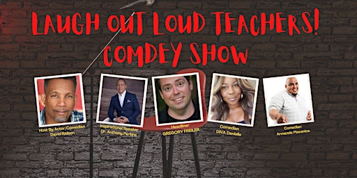 Laugh Out Loud Teachers Comedy Show