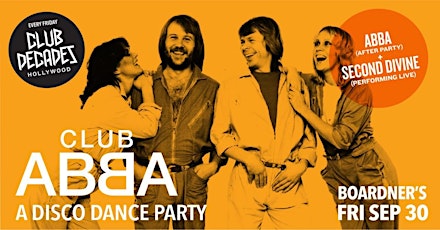 Club Decades - Club Abba - A Disco Dance Party 9/30 @ Boardner's