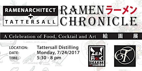 The Ramen Chronicle - Featuring Ramen Architect & Tattersall Distilling primary image