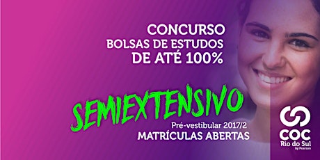 Imagem principal do evento Concurso Bolsas de Estudos SEMIEXTENSIVO Pré-vestibular 2017/2 | COC Rio do Sul