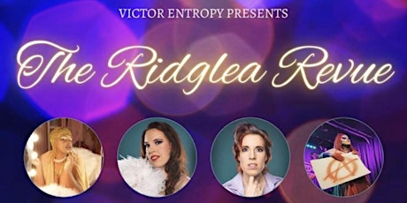 The Ridglea Revue
