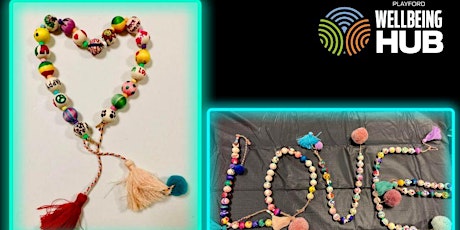 Come & get creative! Don't worry, Be Happy! Beading workshop for kids